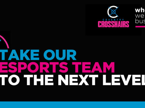 Employers can help the coventry crosshairs college esports team to reach the next level.
